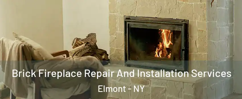  Brick Fireplace Repair And Installation Services Elmont - NY
