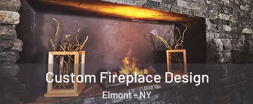  Custom Fireplace Design Elmont - NY