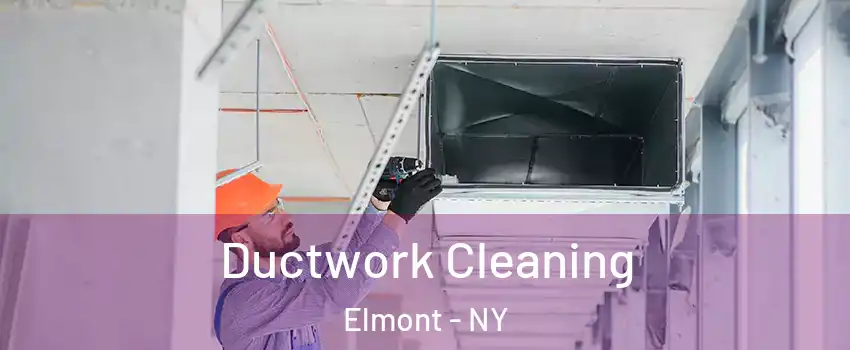  Ductwork Cleaning Elmont - NY