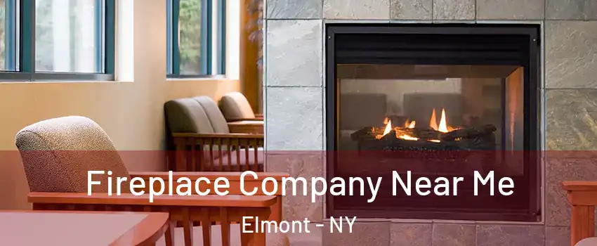  Fireplace Company Near Me Elmont - NY