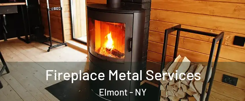 Fireplace Metal Services Elmont - NY