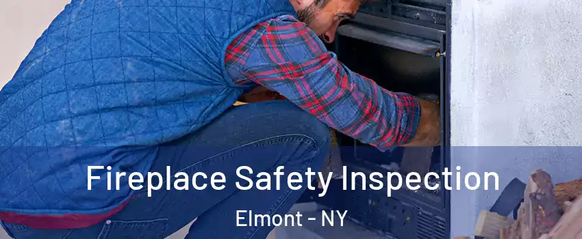  Fireplace Safety Inspection Elmont - NY