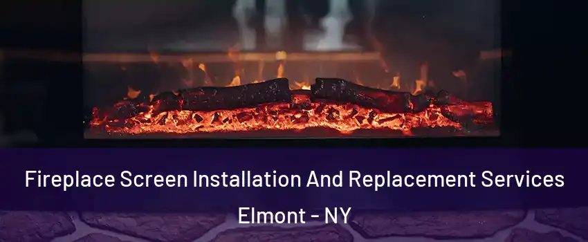  Fireplace Screen Installation And Replacement Services Elmont - NY