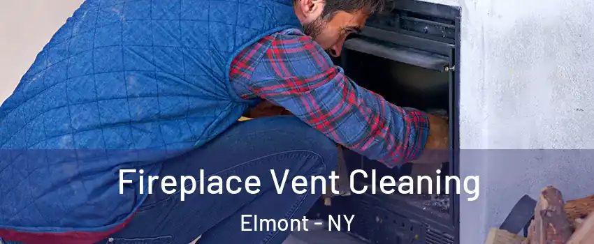  Fireplace Vent Cleaning Elmont - NY