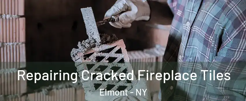  Repairing Cracked Fireplace Tiles Elmont - NY